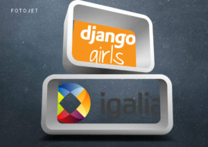 #35 IGALIA (Consultoría en software libre) – DJANGO GIRLS en PyConES2018 Málaga